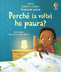 PERCHE\' A VOLTE HO PAURA ?