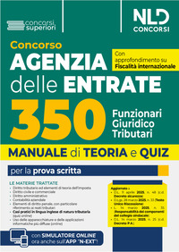 CONCORSO AGENZIA DELLE ENTRATE 350 FUNZIONARI GIURIDICO TRIBUTARI - MANUALE DI TEORIA E QUIZ