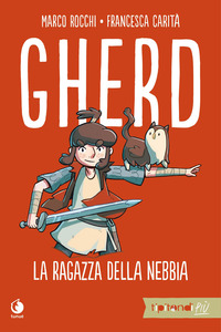 GHERD LA RAGAZZA DELLA NEBBIA