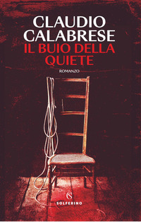 BUIO DELLA QUIETE
