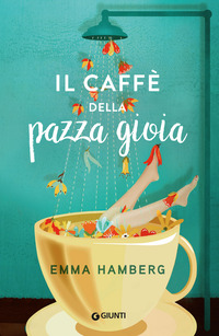 CAFFE\' DELLA PAZZA GIOIA