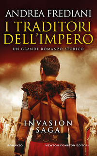TRADITORI DELL\'IMPERO - INVASION SAGA