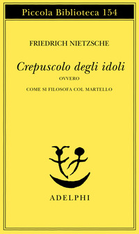 CREPUSCOLO DEGLI IDOLI