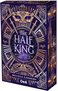 THE HALF KING UNA MALEDIZIONE DI OMBRE E SANGUE