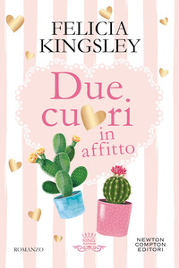 DUE CUORI IN AFFITTO