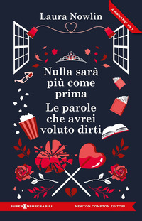 NULLA SARA\' PIU\' COME PRIMA - LE PAROLE CHE AVREI VOLUTO DIRTI