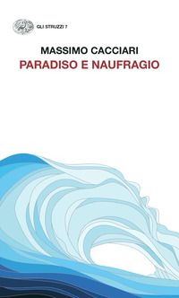 PARADISO E NAUFRAGIO