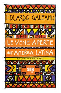 VENE APERTE DELL\'AMERICA LATINA
