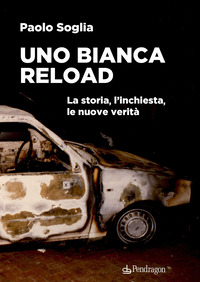 BIANCA RELOAD - LA STORIA L\'INCHIESTA LE NUOVE VERITA\'