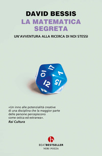 MATEMATICA SEGRETA - UN\'AVVENTURA ALLA RICERCA DI NOI STESSI