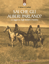 SAI CHE GLI ALBERI PARLANO ?