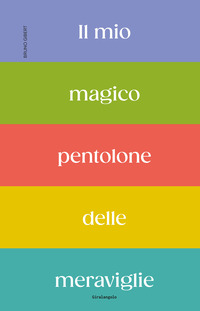 MIO MAGICO PENTOLONE DELLE MERAVIGLIE