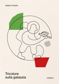 TRICOLORE SULLA GALASSIA