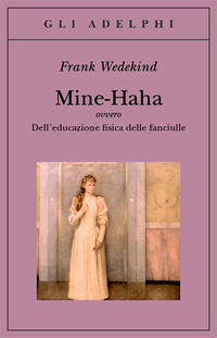 MINE HANA - OVVERO DELL\'EDUCAZIONE FISICA DELLE FANCIULLE