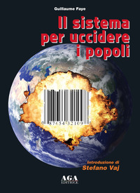 SISTEMA PER UCCIDERE I POPOLI (IL)