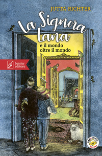 SIGNORA LANA E IL MONDO OLTRE IL MONDO