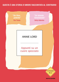 APPUNTI SU UN CUORE SPEZZATO
