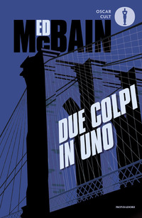 DUE COLPI IN UNO