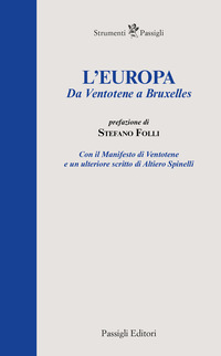 EUROPA - DA VENTOTENE A BRUXELLES