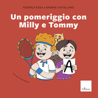 POMERIGGIO CON MILLY E TOMMY