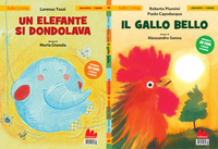 ELEFANTE SI DONDOLAVA - IL GALLO BELLO