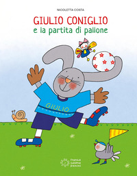 GIULIO CONIGLIO E LA PARTITA DI PALLONE