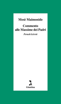 COMMENTO ALLE MASSIME DEI PADRI - PERUSH LEAVOT