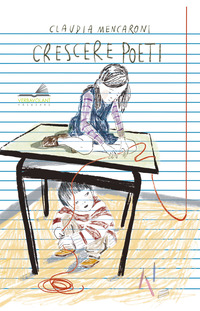 CRESCERE POETI - EDUCARE E EDUCARSI ALLO SGUARDO E AL LINGUAGGIO POETICO