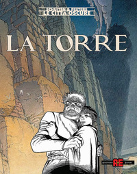 TORRE - LE CITTA\' OSCURE