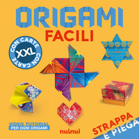STRAPPA E PIEGA GIGANTE ORIGAMI FACILI