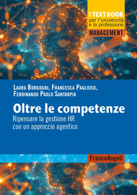 OLTRE LE COMPETENZE - RIPENSARE LA GESTIONE HR CON UN APPROCCIO AGENTICO