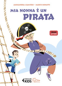 MIA NONNA E\' UN PIRATA