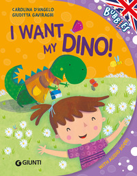 WANT MY DINO ! - CON AUDIOLIBRO