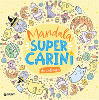 MANDALA SUPER CARINI DA COLORARE