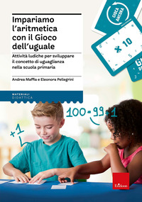 IMPARIAMO L\'ARITMETICA CON IL GIOCO DELL\'UGUALE