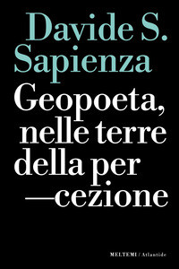 GEOPOETA NELLE TERRE DELLA PERCEZIONE