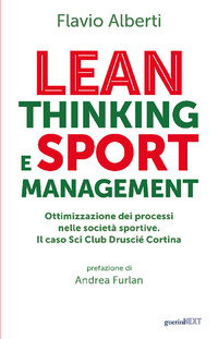 LEAN THINKING AND SPORT MANAGEMENT - OTTIMIZZAZIONE DEI PROCESSI NELLE SOCIETA SPORTIVE