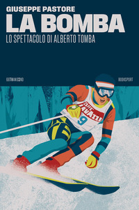 BOMBA - LO SPETTACOLO DI ALBERTO TOMBA