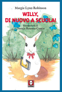 WILLY DI NUOVO A SCUOLA !