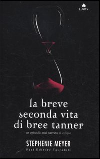 BREVE SECONDA VITA DI BREE TANNER