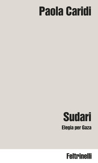 SUDARI - ELEGIA PER GAZA