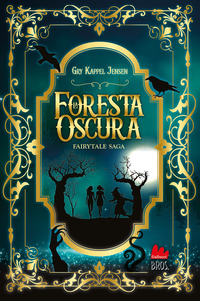 FORESTA OSCURA - FAIRYTALE
