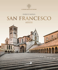 SAN FRANCESCO - ASSISI
