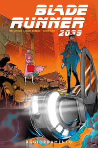 BLADE RUNNER 2039 - VOL. 2 AGGIORNAMENTO