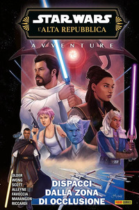 DISPACCI DALLA ZONA DI OCCLUSIONE - AVVENTURE. L\'ALTA REPUBBLICA - STAR WARS