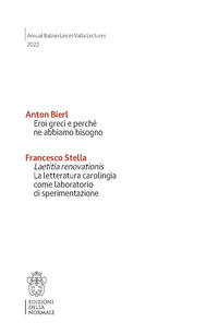 EROI GRECI E PERCHE\' NE ABBIAMO BISOGNO - LAETITIA RENOVATIONIS
