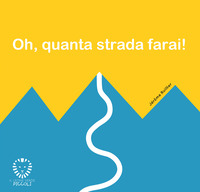 OH QUANTA STRADA FARAI !