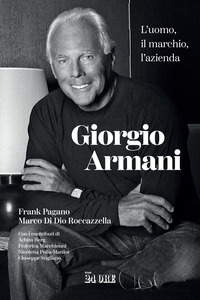 GIORGIO ARMANI - L\'UOMO IL MARCHIO L\'AZIENDA
