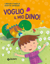 VOGLIO IL MIO DINO !