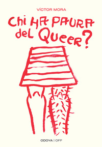 CHI HA PAURA DEL QUEER ? CORPI RIBELLI
